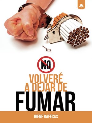 cover image of No volveré a dejar de fumar